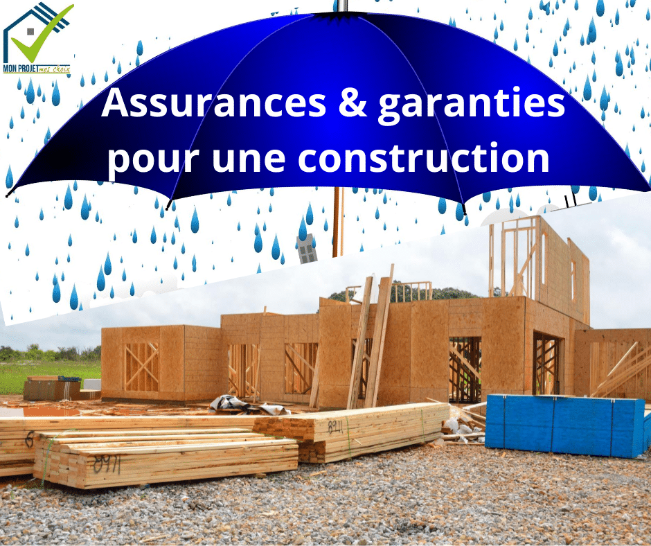 Assurance et garantie construction maison